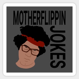 MOTHERFLIPPIN JOKES Sticker